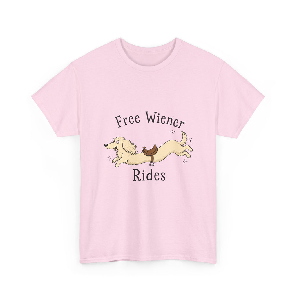 Free Wiener Rides T-Shirt — Funny Dachshund Dog Graphic Tee