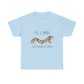 Use 2 Hands To Hold My Wiener Dachshund T-Shirt — Funny Wiener Dog Tee for Dachshund Owners