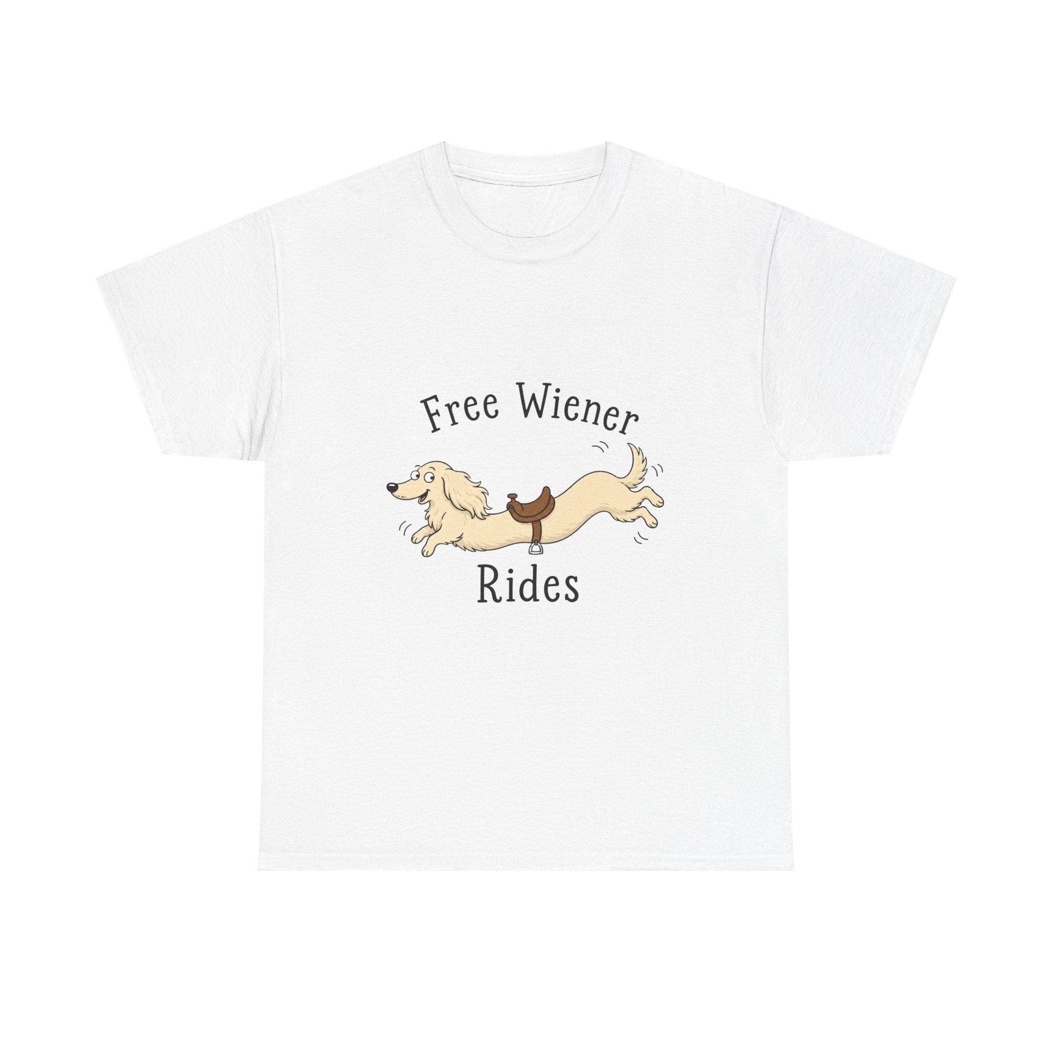 Free Wiener Rides T-Shirt — Funny Dachshund Dog Graphic Tee