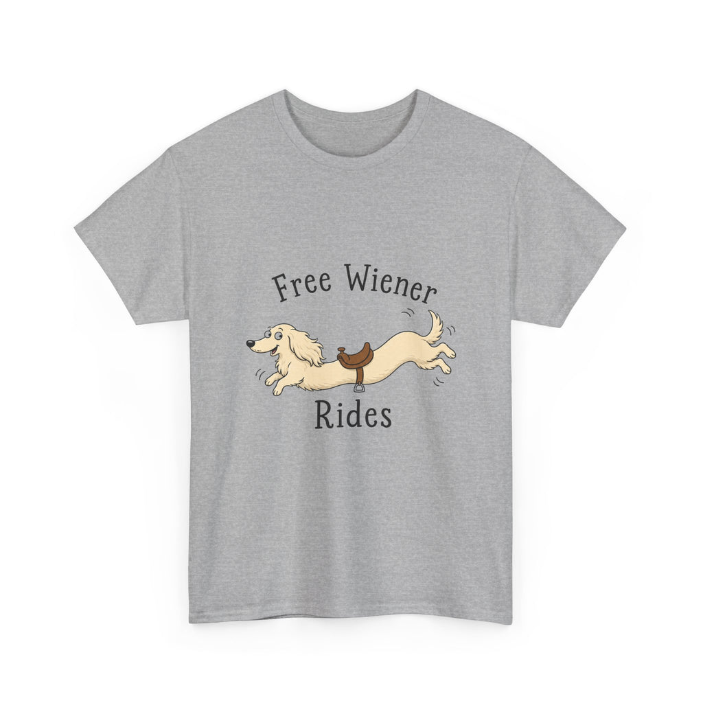 Free Wiener Rides T-Shirt — Funny Dachshund Dog Graphic Tee