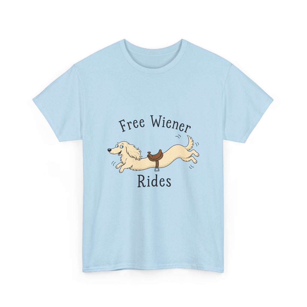 Free Wiener Rides T-Shirt — Funny Dachshund Dog Graphic Tee